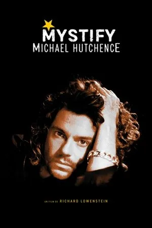 Affiche du film Mystify: Michael Hutchence