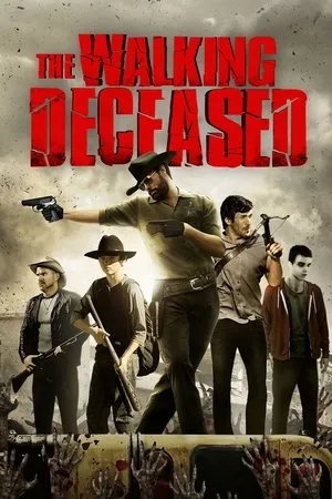 Affiche du film The walking Deceased