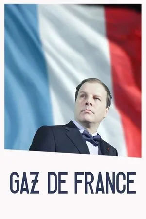 Affiche du film Gaz de France