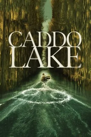 Affiche du film Caddo Lake