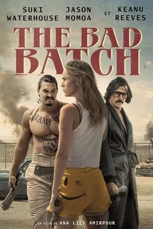 Affiche du film The Bad Batch
