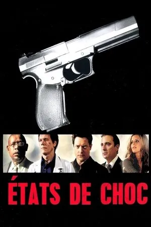 Affiche du film États de choc