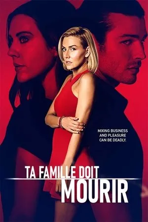 Affiche du film Ta famille doit mourir...