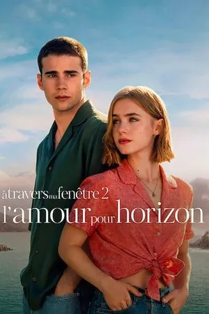 Affiche du film À travers ma fenêtre : L'amour pour horizon