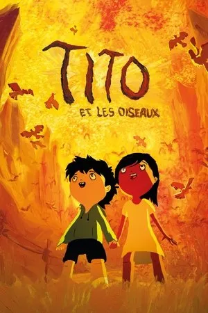 Affiche du film Tito et les Oiseaux