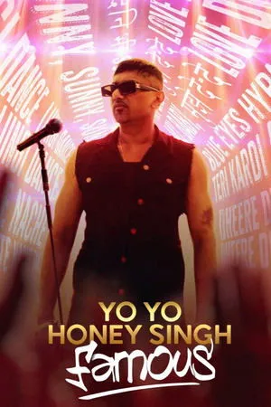 Affiche du film Yo Yo Honey Singh: Famous