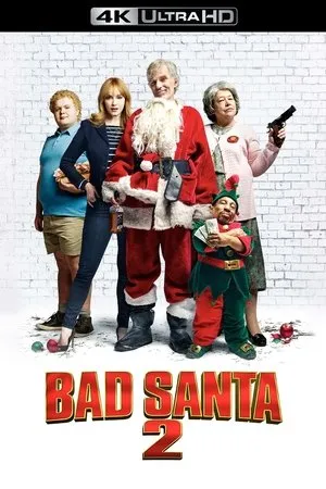 Affiche du film Bad Santa 2