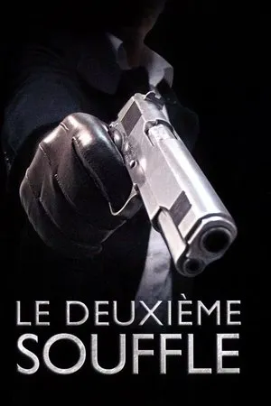 Affiche du film Le Deuxième Souffle