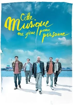 Affiche du film Cette musique ne joue pour personne