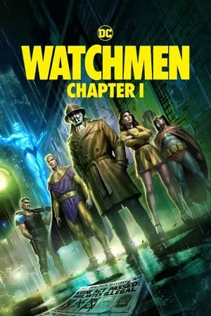 Affiche du film Watchmen: Chapter I