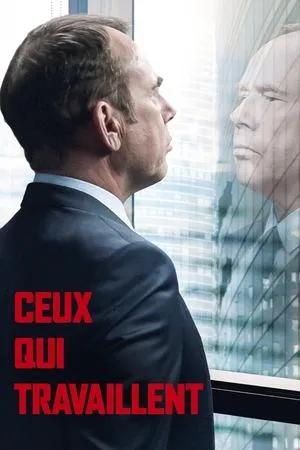 Affiche du film Ceux qui travaillent
