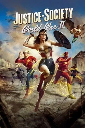 Affiche du film Justice Society : World War II