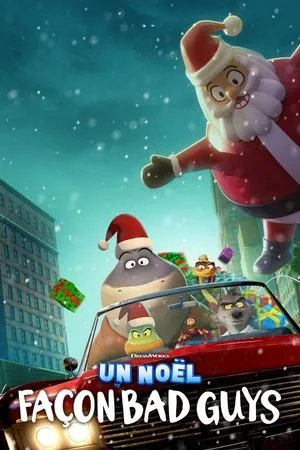 Affiche du film Un Noël façon Bad Guys