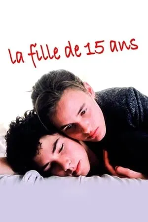 Affiche du film La Fille de 15 ans