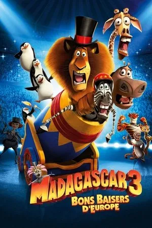 Affiche du film Madagascar 3 : Bons baisers d'Europe