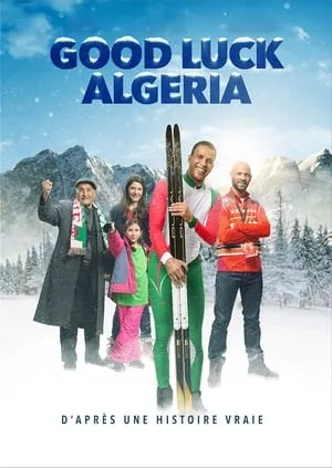 Affiche du film Good Luck Algeria