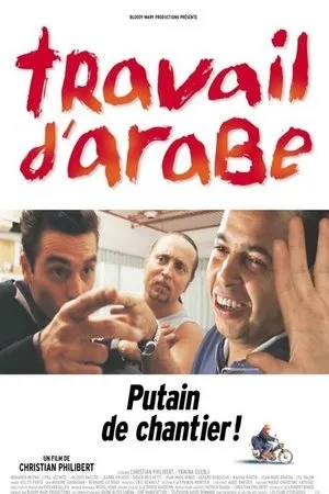 Affiche du film Travail d'arabe