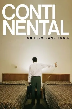 Affiche du film Continental, un film sans fusil