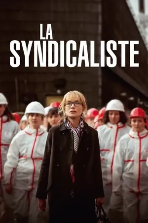 Affiche du film La Syndicaliste