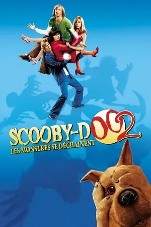 Affiche du film Scooby-Doo 2 : Les Monstres se déchaînent