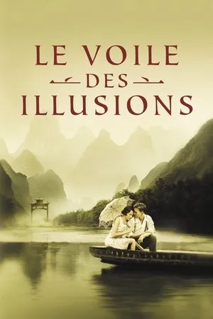 Affiche du film Le Voile des illusions