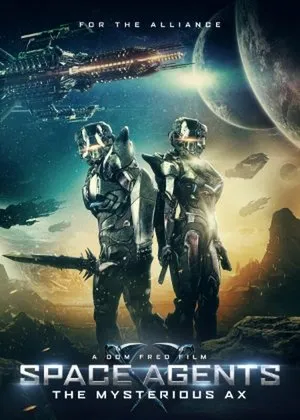 Affiche du film Space Agents: The Mysterious Ax
