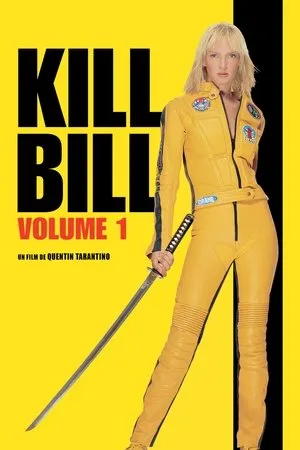 Affiche du film Kill Bill : Volume 1