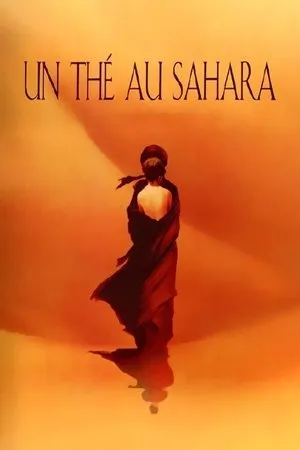Affiche du film Un thé au Sahara