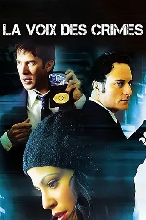 Affiche du film La Voix des Crimes