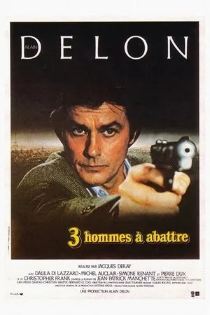 Affiche du film 3 hommes à abattre