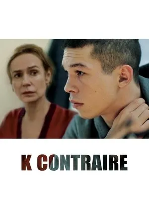 Affiche du film K contraire
