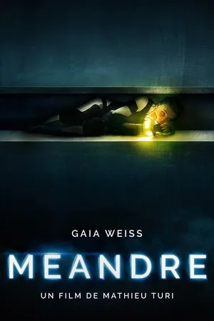 Affiche du film Méandre