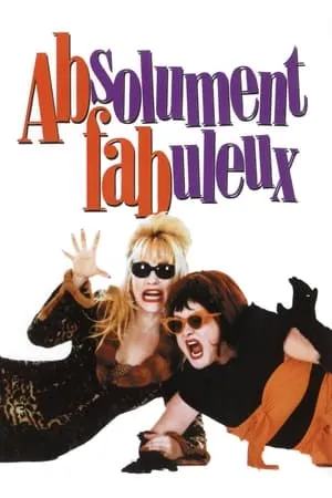 Affiche du film Absolument fabuleux
