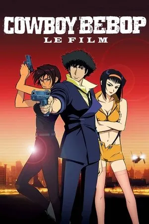 Affiche du film Cowboy Bebop, le film