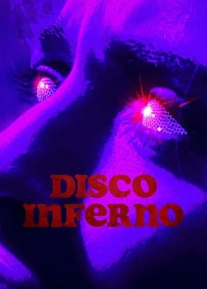 Affiche du film Disco Inferno
