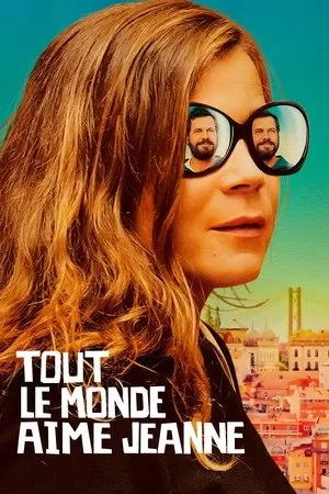 Affiche du film Tout le monde aime Jeanne