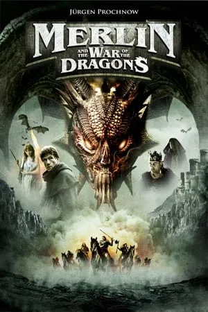 Affiche du film Merlin et la Guerre des dragons