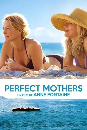 Affiche du film Perfect Mothers