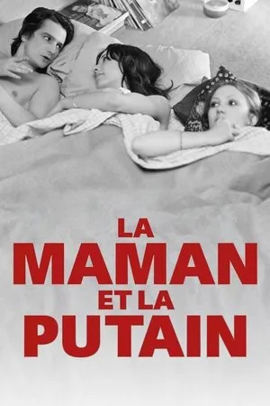 Affiche du film La Maman et la Putain