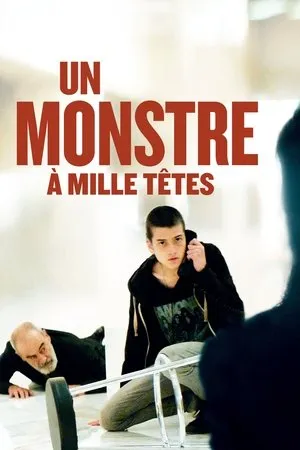 Affiche du film Un monstre à mille têtes