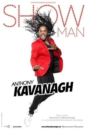 Affiche du film Anthony Kavanagh: Showman