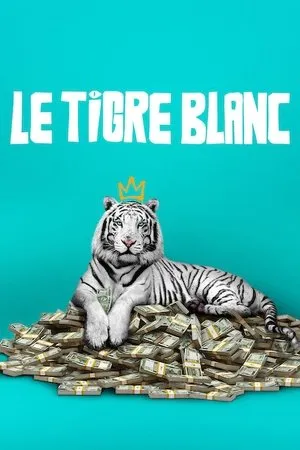 Affiche du film Le Tigre blanc