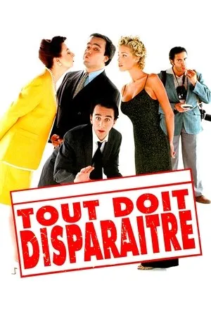 Affiche du film Tout doit disparaître