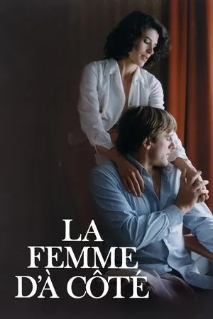 Affiche du film La Femme d'à côté