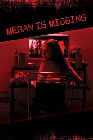 Affiche du film Megan Is Missing