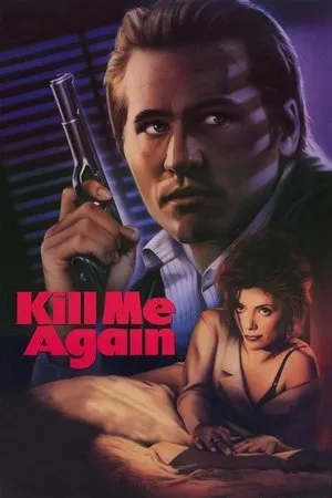 Affiche du film Kill me again