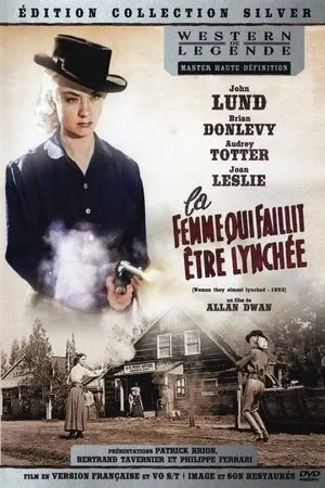 Affiche du film La Femme qui faillit être lynchée