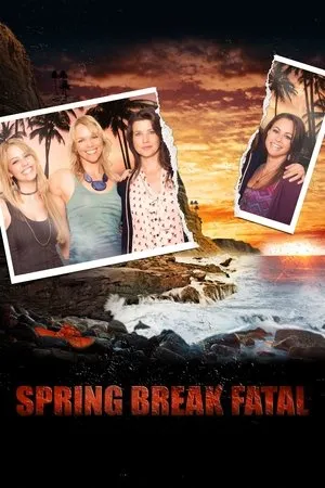 Affiche du film Spring Break Fatal