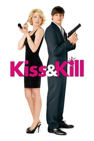 Affiche du film Kiss & Kill