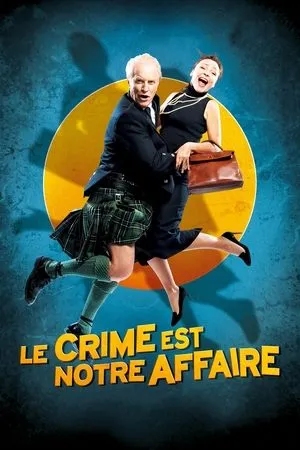 Affiche du film Le crime est notre affaire